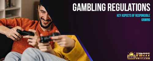 Gambling Regulations: Key Aspects of Responsible Gaming